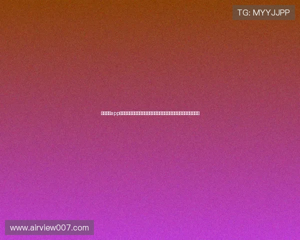 真人视讯app官网最新安全可靠的登录入口全面解析让你轻松体验高品质真人视讯娱乐